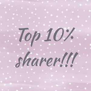 top 10% sharer!!